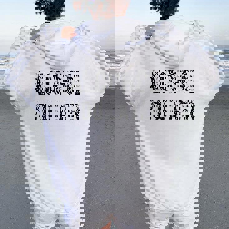 Alcohol You Later Beer Wine Liquor Women Oversized Hoodie Back Print