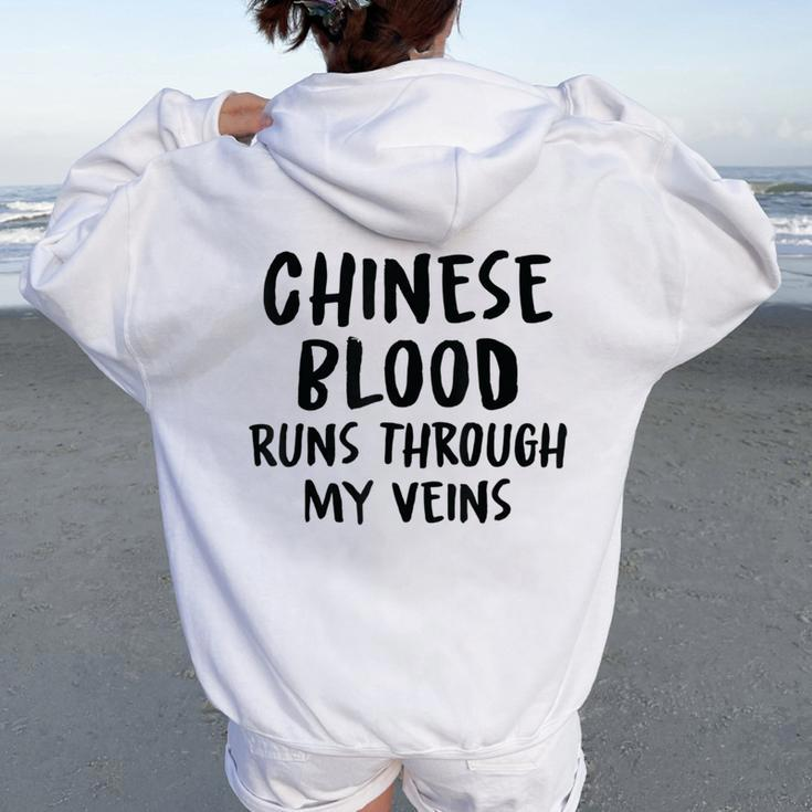 Chinese Blood Runs Through My Veins Novelty Sarcastic Word Women Oversized Hoodie Back Print