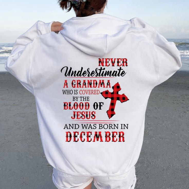 December Never Underestimate A Grandma Covered By The Blood Women Oversized Hoodie Back Print