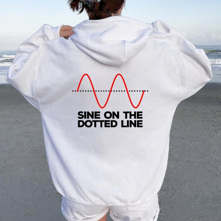 Math Teacher Graph Pun For Engineers Students Women Oversized Hoodie Back Print