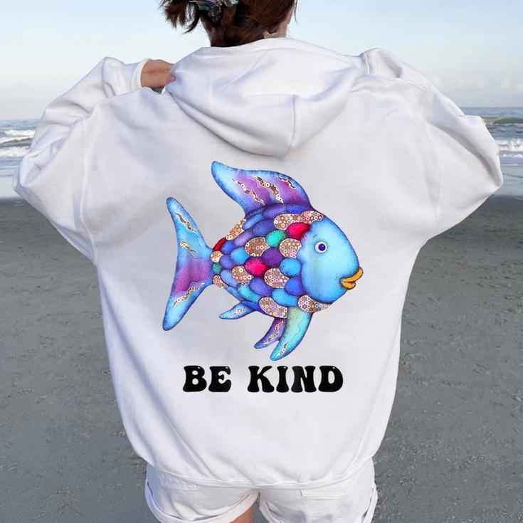 Be Kind Rainbow Fish Teacher Life Teaching Back To School Women Oversized Hoodie Back Print