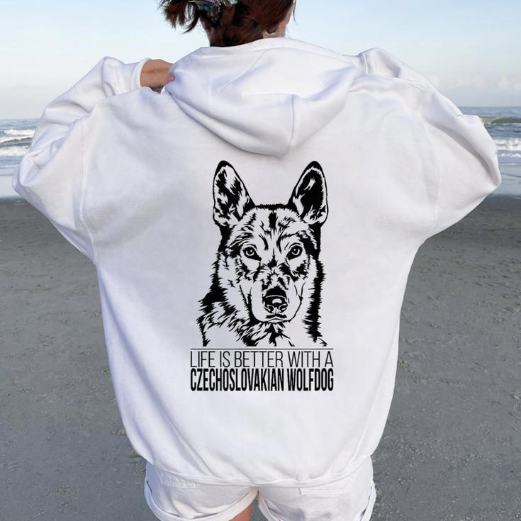 Life Is Better Czechoslovakian Wolfdog Dog Mom Dog Women Oversized Hoodie Back Print