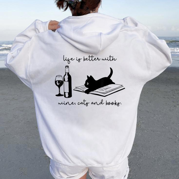 Life Is Better With Wine Cats And Books Black Cat Women Oversized Hoodie Back Print