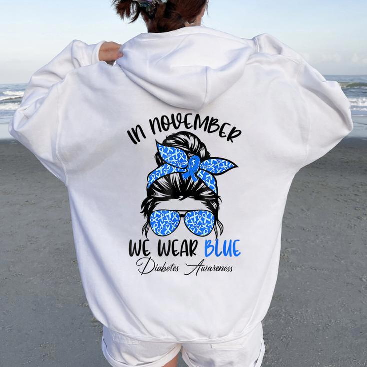In November We Wear Blue Messy Bun Diabetes Awareness Women Oversized Hoodie Back Print