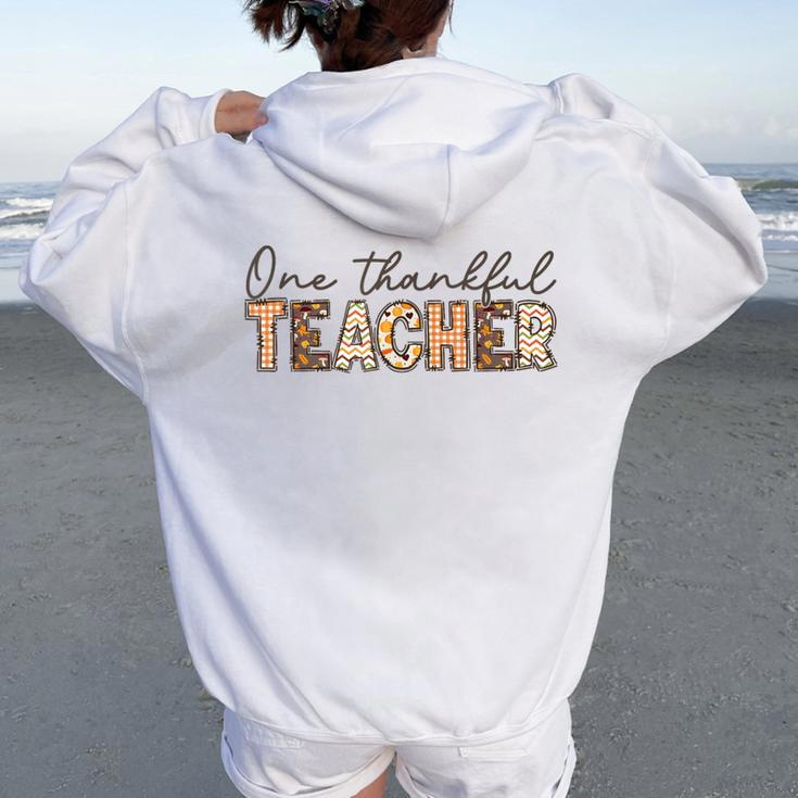 One Thankful Teacher Fall Thanksgiving Teacher Women Oversized Hoodie Back Print