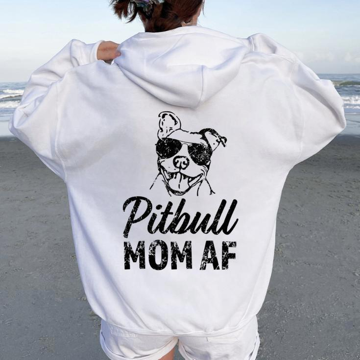 Pitbull Mom Af Women's Pit Bull Dog Mama Women Oversized Hoodie Back Print
