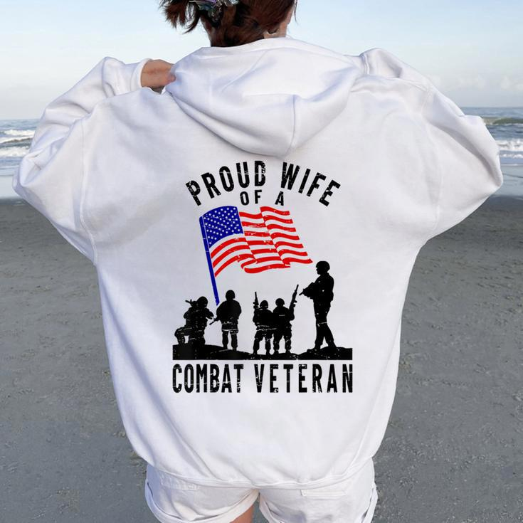 Proud Wife Of A Combat Veteran Retro Us Flag Military Family Women Oversized Hoodie Back Print