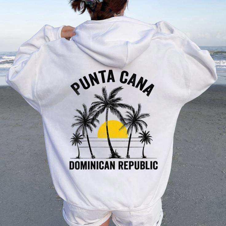Punta Cana Beach Souvenir Rd Dominican Republic 2022 Women Oversized Hoodie Back Print