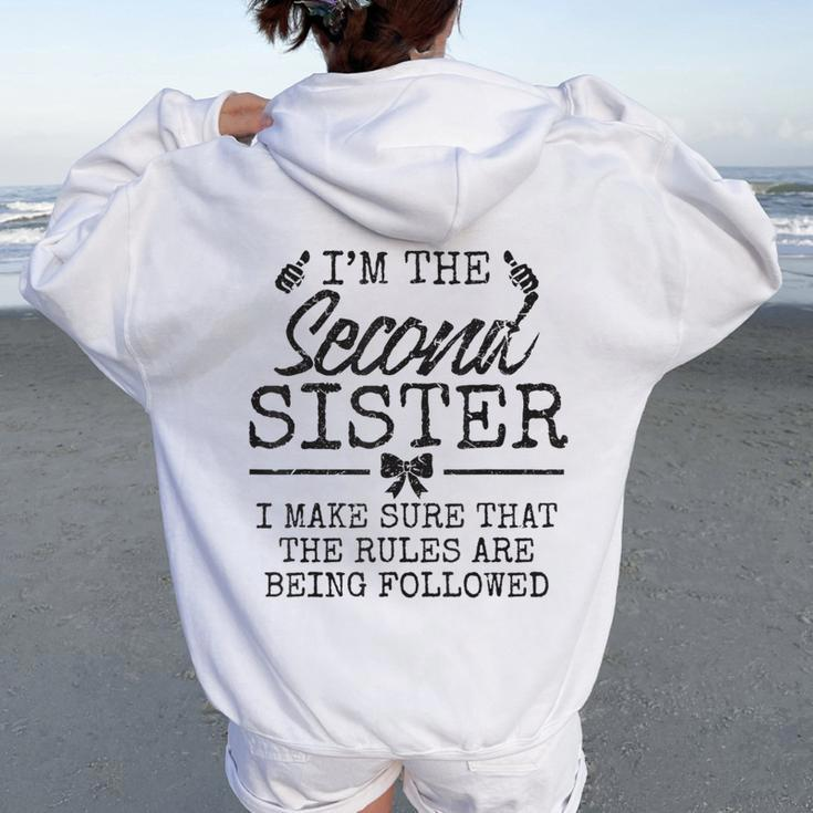 Rules Are Followed The Second Of 4 Sisters 5 Sisters Sibling Women Oversized Hoodie Back Print