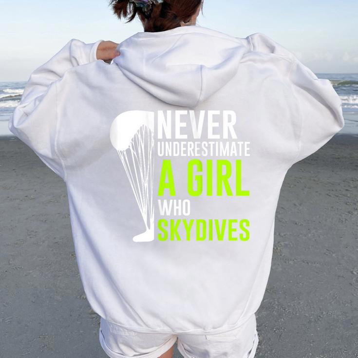 Never Underestimate A Girl Who Skydives Sky Diving Women Oversized Hoodie Back Print