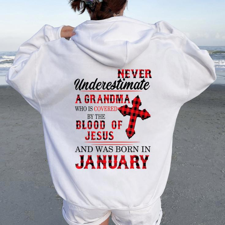 Never Underestimate A Grandma Blood Of Jesus January Women Oversized Hoodie Back Print