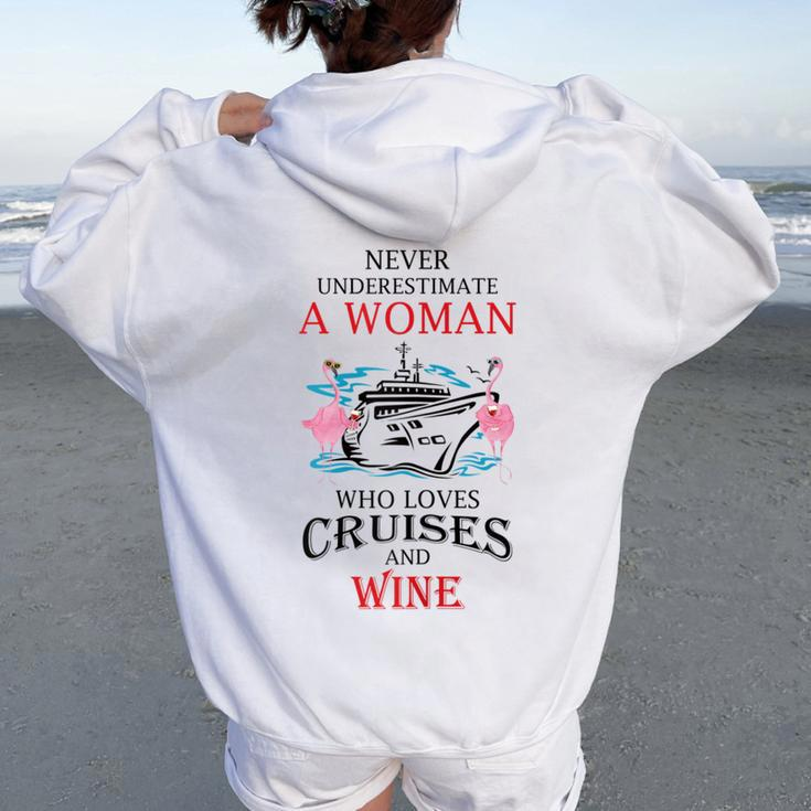 Never Underestimate Woman Who Loves Cruises & Wine Flamingo Women Oversized Hoodie Back Print