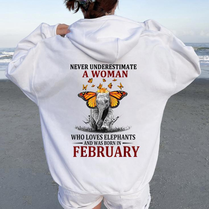 Never Underestimate A Woman Who Loves Elephants February Women Oversized Hoodie Back Print