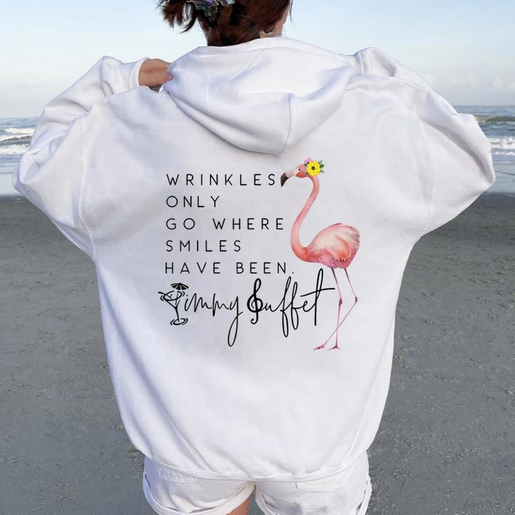 Wrinkles Only Go Where Smiles Have Been Cute Flamingo Women Women Oversized Hoodie Back Print