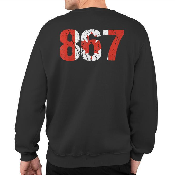 867 Yukon Northwest Territories And Nunavut Area Code Canada Sweatshirt Back Print