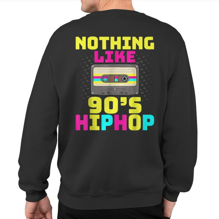 90S Hip Hop Rap Music Nostalgia Old School Clothing Gangster Sweatshirt Back Print
