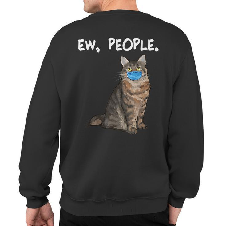 American Bobtail Ew People Cat Wearing Face Mask Sweatshirt Back Print