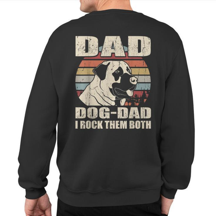 Anatolian Shepherd Dad And Dog Dad I Rock Them Both Vintage Sweatshirt Back Print