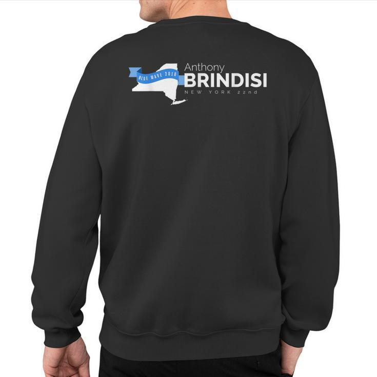 Anthony Brindisi New York 22Nd 2018 Midterms Sweatshirt Back Print
