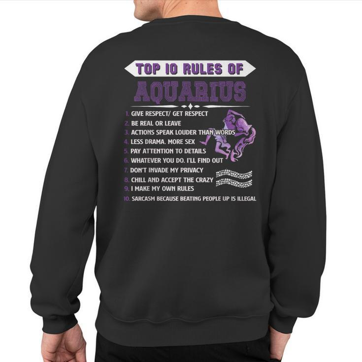 Aquarius Zodiac Birthday Top 10 Rules Of Aquarius Sweatshirt Back Print