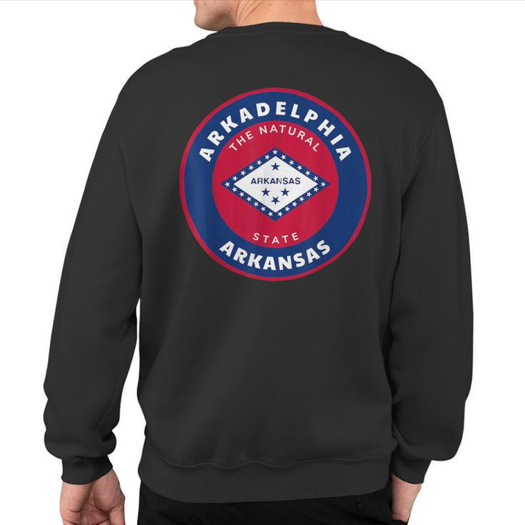 Arkadelphia Arkansas Ar Flag Badge Roundlet Souvenir Sweatshirt Back Print