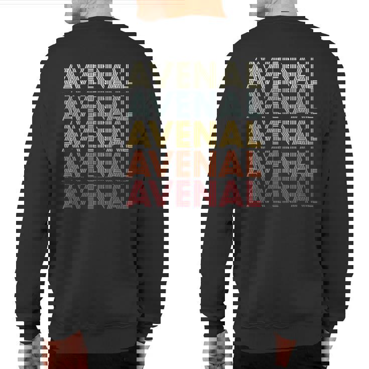 Avenal California Avenal Ca Retro Vintage Text Sweatshirt Back Print