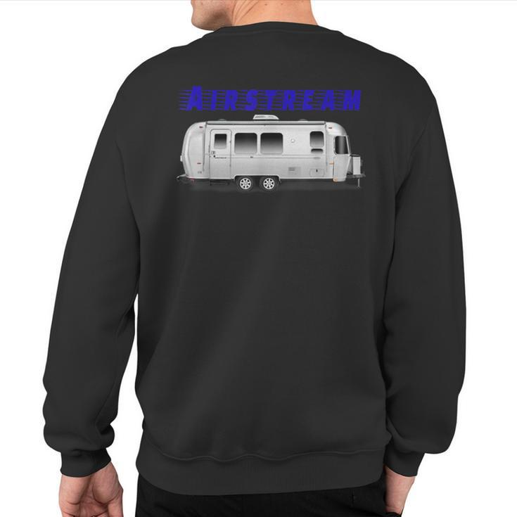 Beautiful Airstream Perfect For Airstream Owner's Sweatshirt Back Print