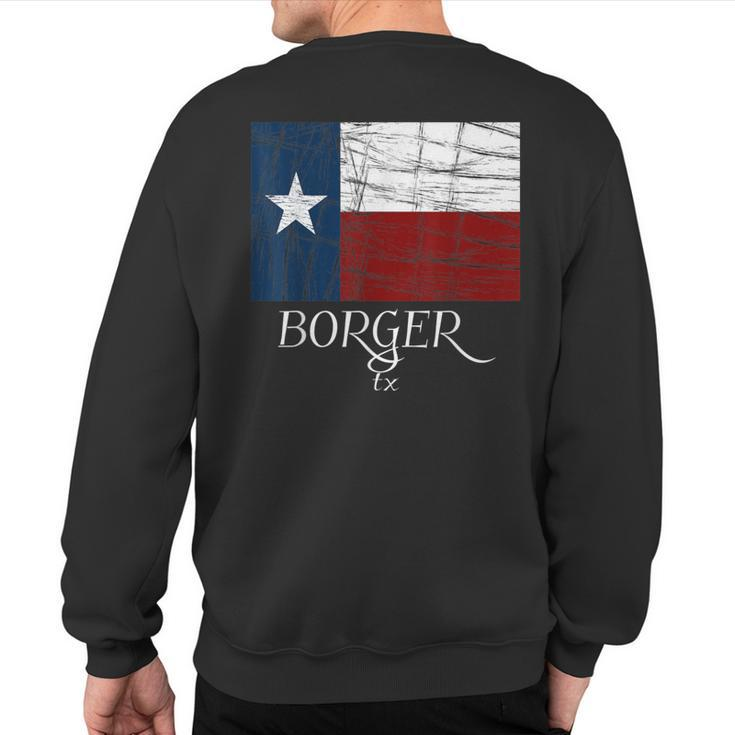 Borger Tx Texas Flag City State Sweatshirt Back Print