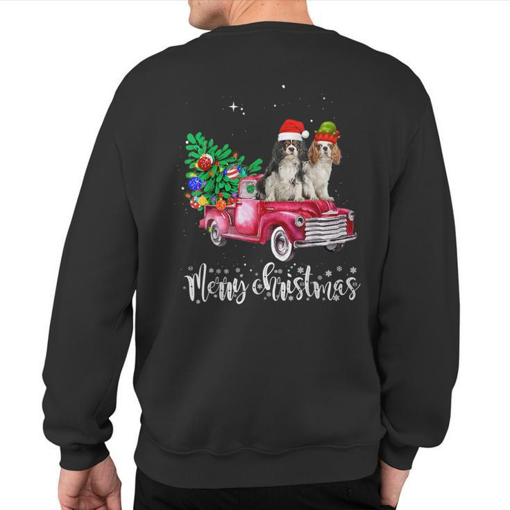 Cavalier King Charles Spaniel Christmas Ride Red Truck Sweatshirt Back Print
