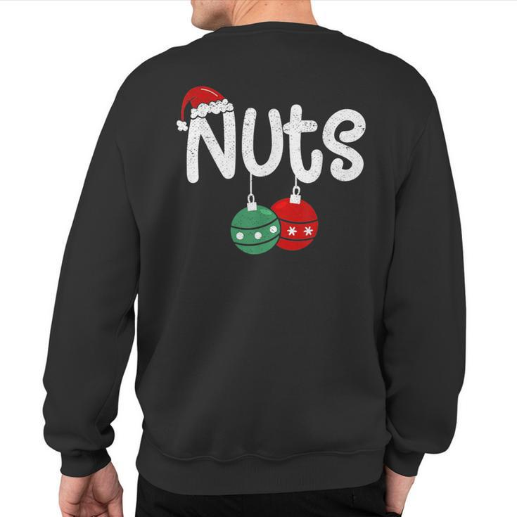 Chest Nuts Couple Christmas Pajama Chestnuts Xmas Men Sweatshirt Back Print