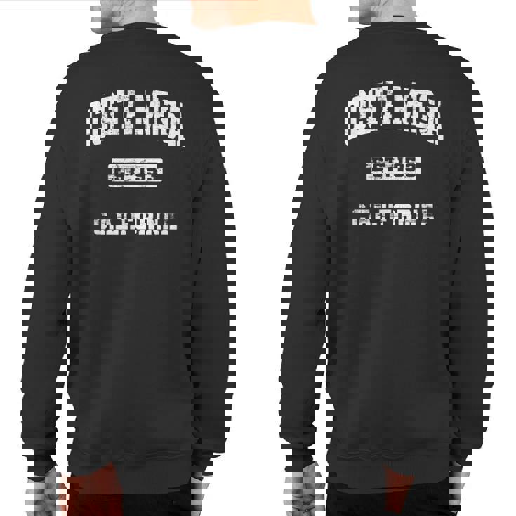 Costa Mesa California Ca State Vintage Athletic Style Sweatshirt Back Print