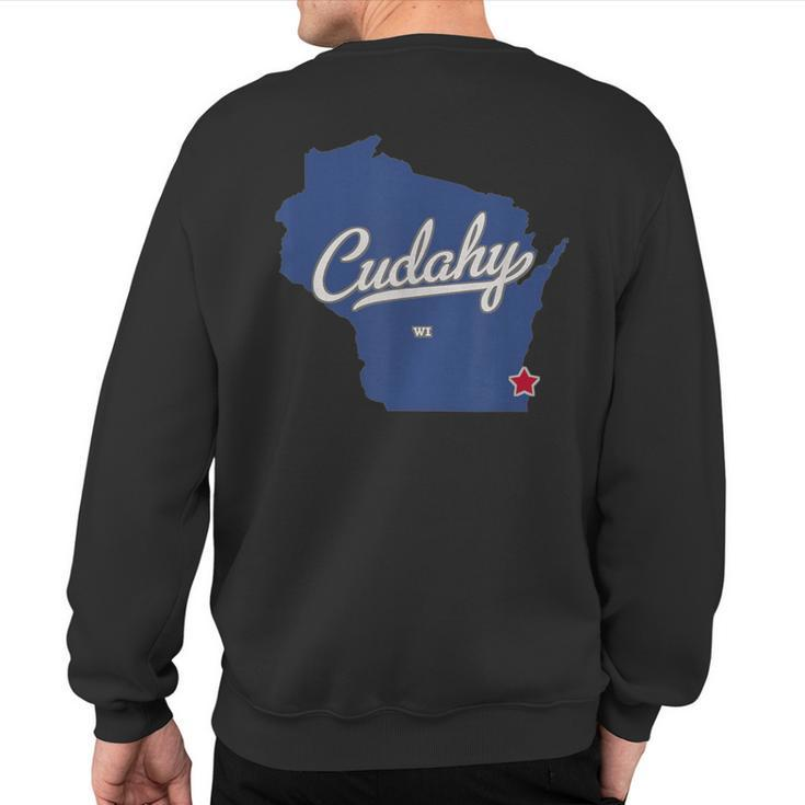 Cudahy Wisconsin Wi Map Sweatshirt Back Print