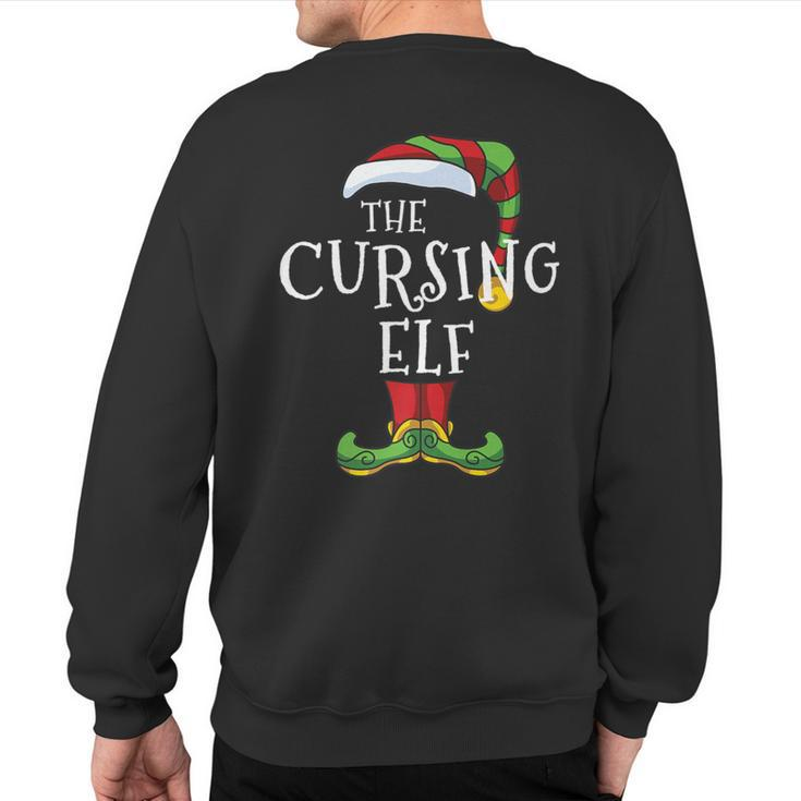 Cursing Elf Family Matching Christmas Group Rude Sweatshirt Back Print