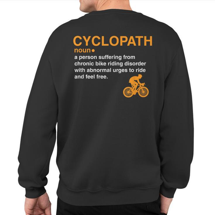 Cyclopath Dictionary Definition Cyclist Bike Riders Sweatshirt Back Print
