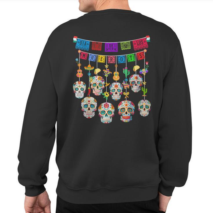Dia De Los Muertos Day Of The Dead Hanging Skulls Sweatshirt Back Print