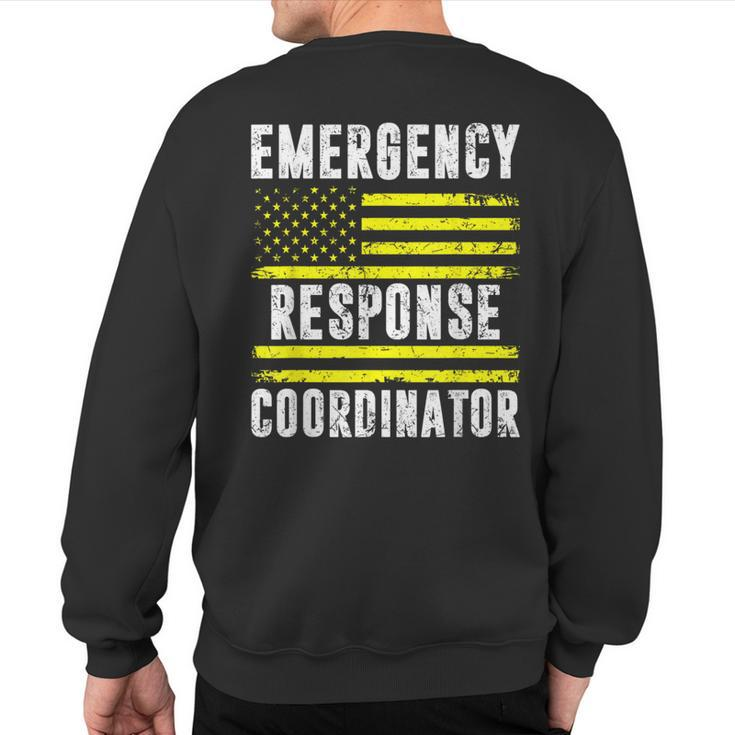 Emergency Response Coordinator 911 Operator Dispatcher Sweatshirt Back Print