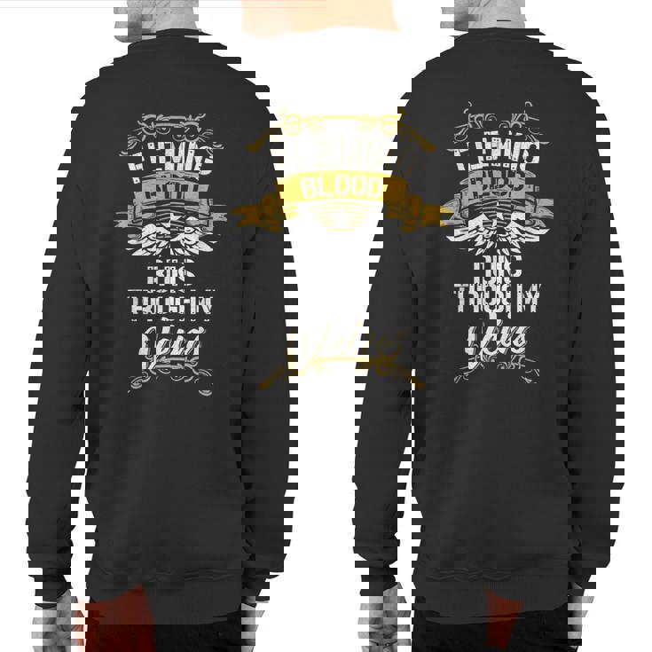 Fleming Blood Runs Through My Veins Sweatshirt Back Print