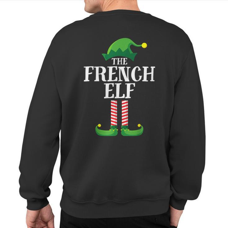 French Elf Matching Family Group Christmas Party Sweatshirt Back Print