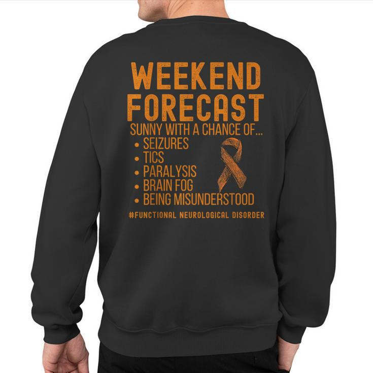 Functional Neurological Disorder Awareness Day In The Life Sweatshirt Back Print