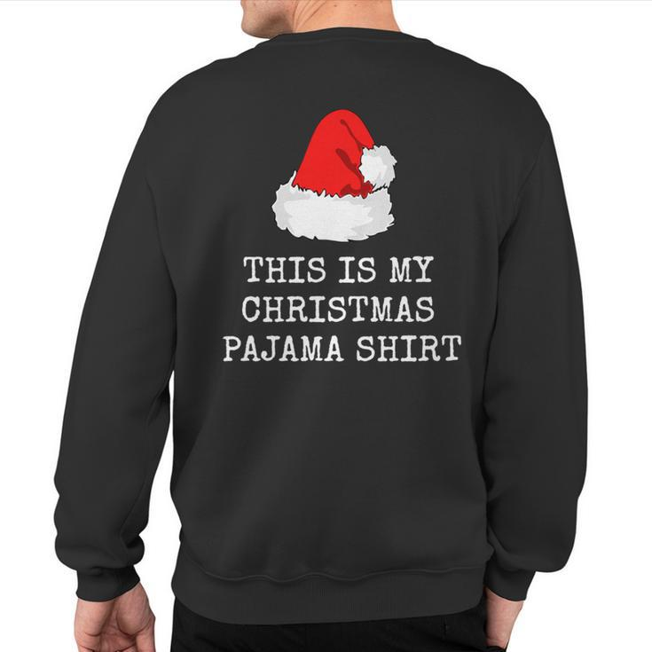 Christmas Pajama Nigh Or Holiday Sleepwear Sweatshirt Back Print