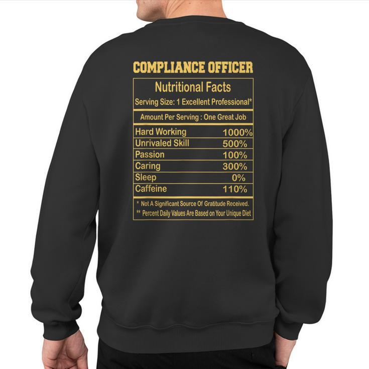 Compliance Officer Nutritional Facts Motivational Quot Sweatshirt Back Print