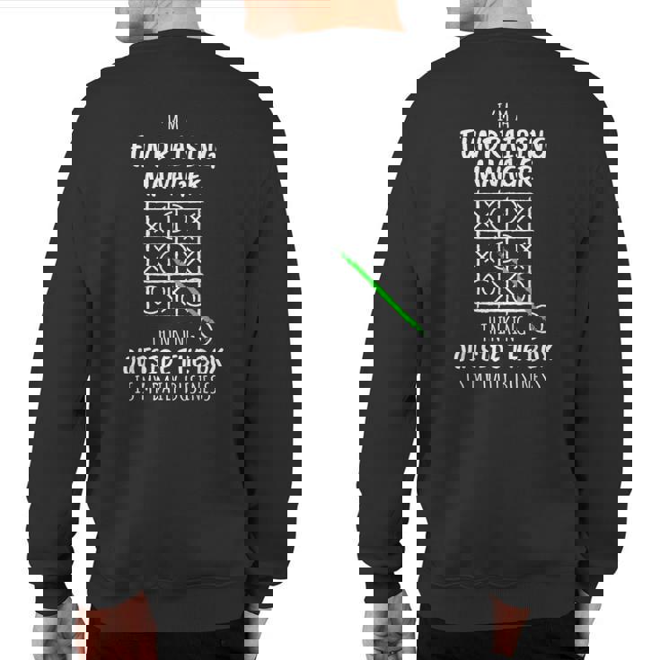 Fundraising Manager Sweatshirt Back Print