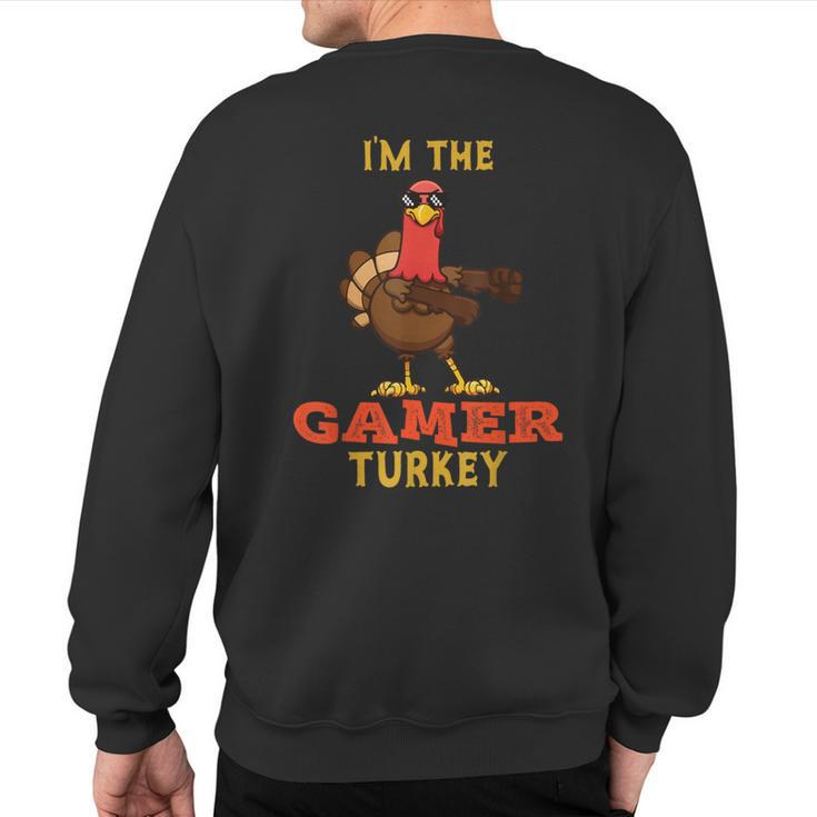 Gamer Turkey Matching Family Group Thanksgiving Sweatshirt Back Print