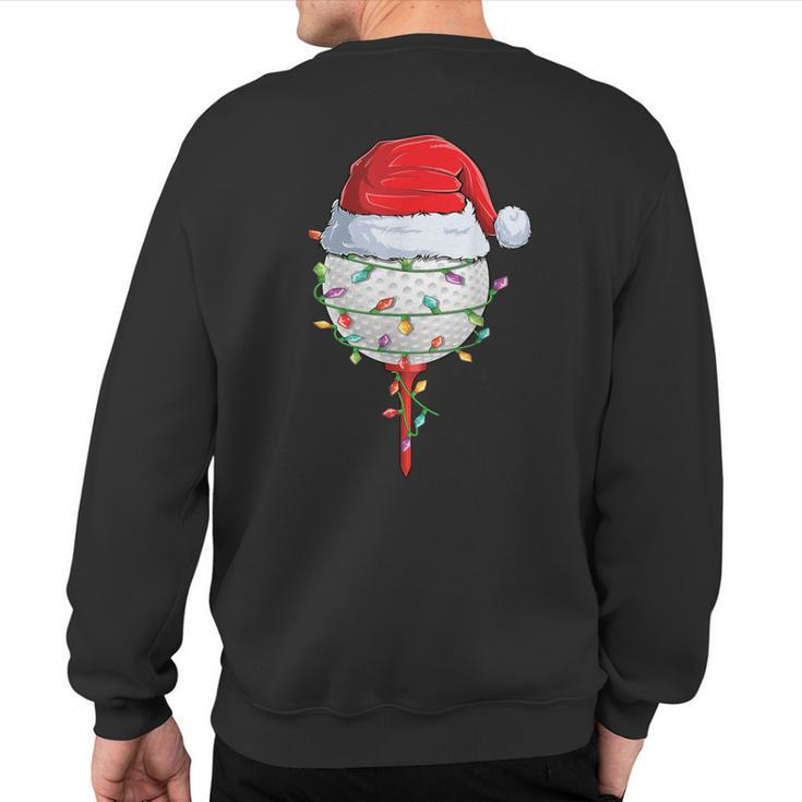 Golfing Christmas Pajama Holiday Golf Ball Santa Hat Sweatshirt Back Print