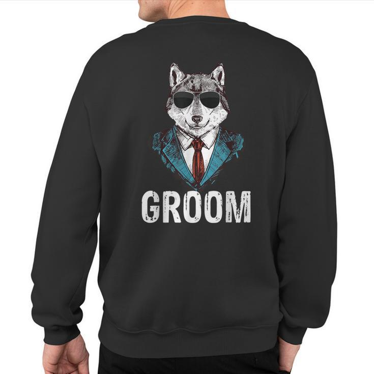 Grooms Wolf Bachelor Wedding Groomsmen Team Party Sweatshirt Back Print
