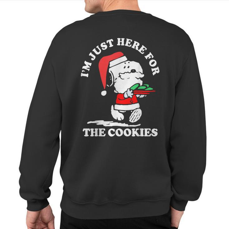 Im Just Here For The Cookies Christmas Sweatshirt Back Print