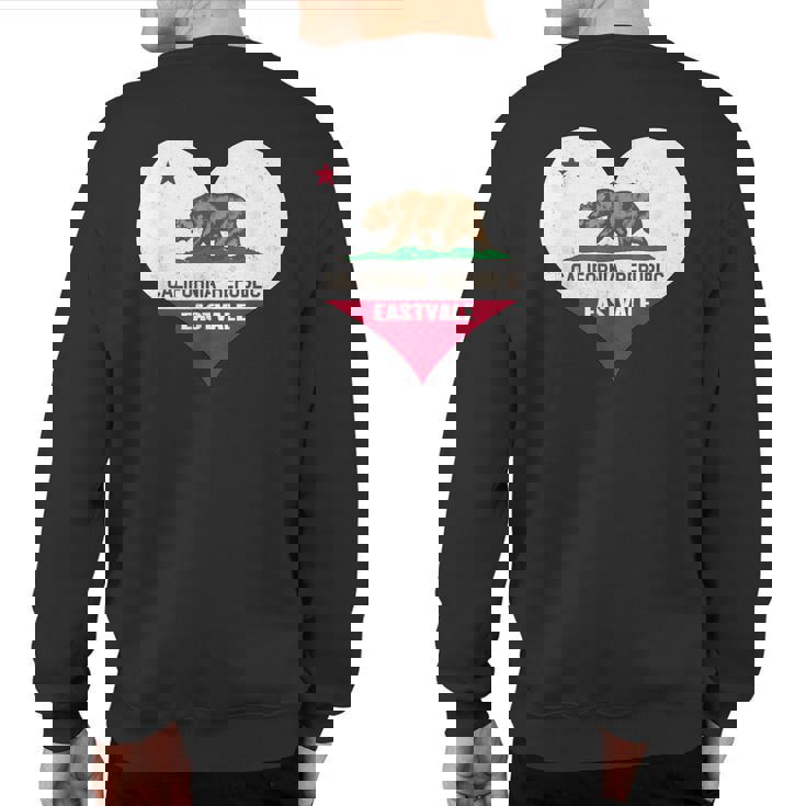 I Love Eastvale California Ca Republic Flag Heart Sweatshirt Back Print