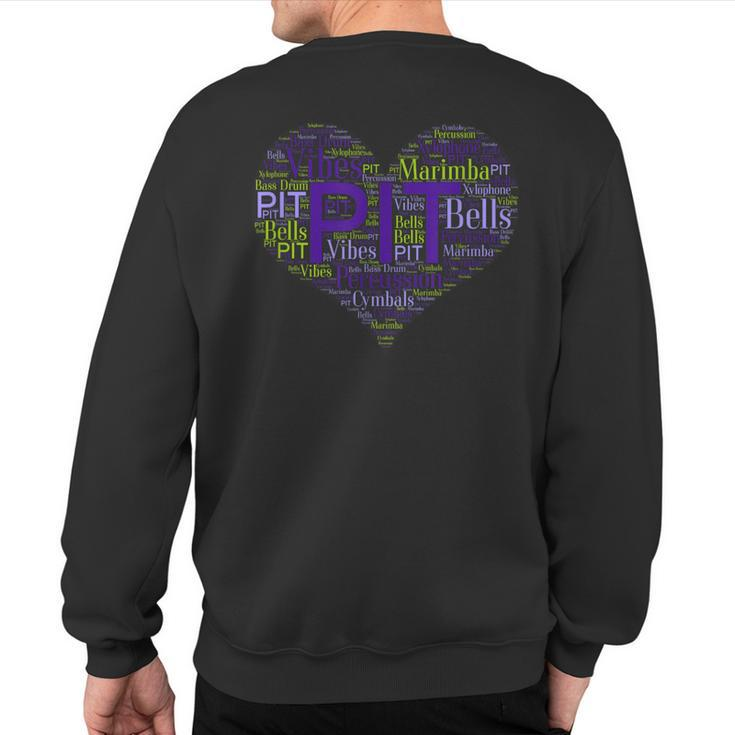 I Love Pit Marching Band Percussion Heart Word Cloud Sweatshirt Back Print