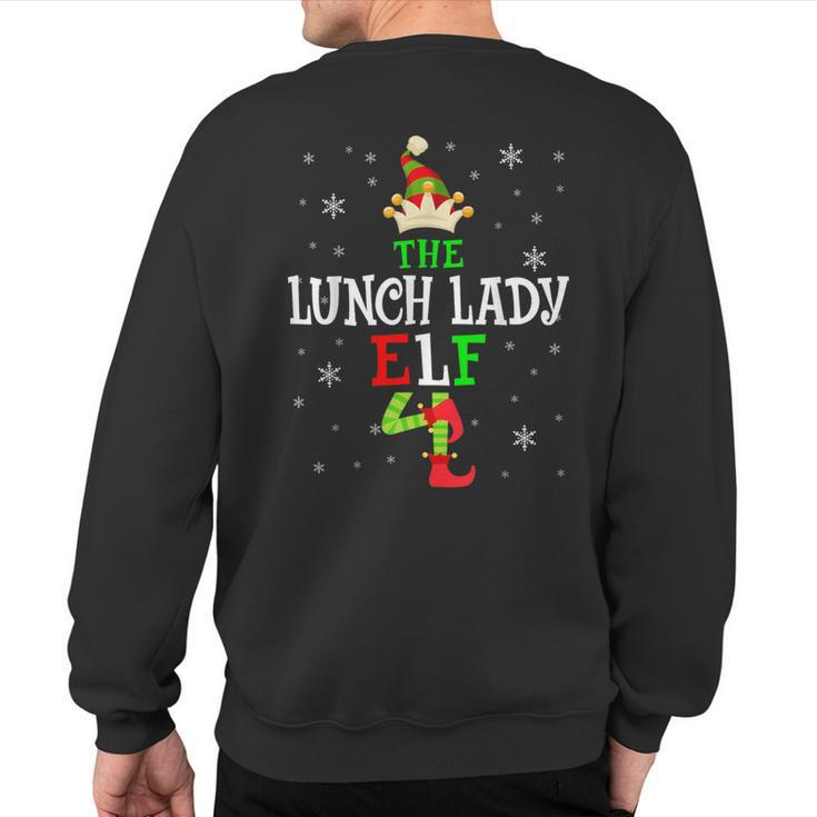 The Lunch Lady Elf Christmas Elf Party Matching Family Group Sweatshirt Back Print