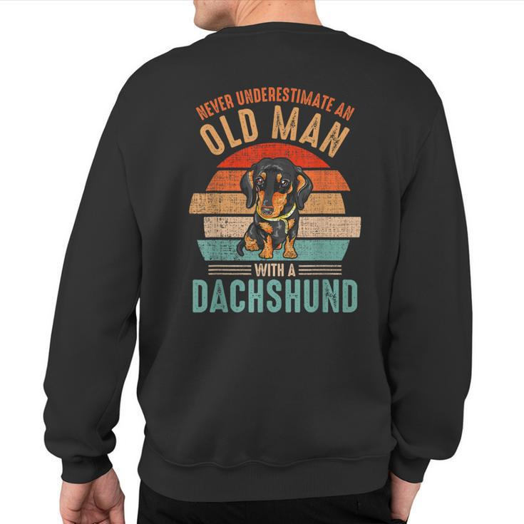 Mb Never Underestimate An Old Man With A Dachshund Sweatshirt Back Print